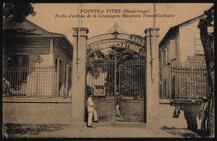 Pointe-à-Pitre - Porte d'entrée de la Compagnie Générale Transatlantique